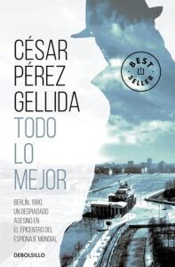 todo lo mejor cesar perez gellida
